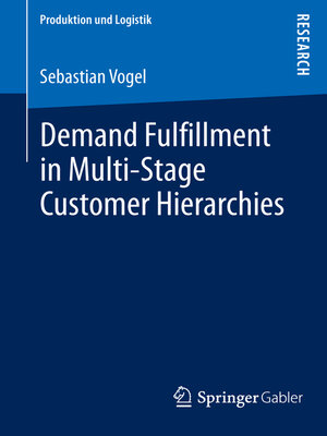 cover image of Demand Fulfillment in Multi-Stage Customer Hierarchies